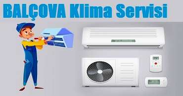 Balçova Klima Servisi