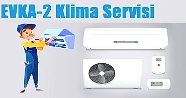 Evka 2 Klima Servisi