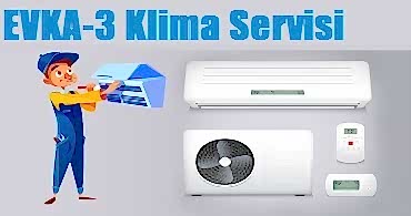 Evka 3 Klima Servisi