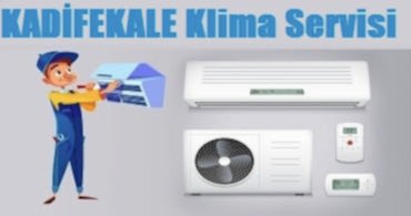 Kadifekale Klima Servisi