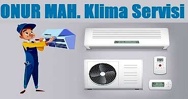 Onur Mahallesi Klima Servisi