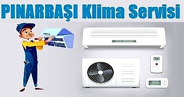 Pınarbaşı Klima Servisi