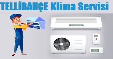 Tellibahçe Klima Servisi